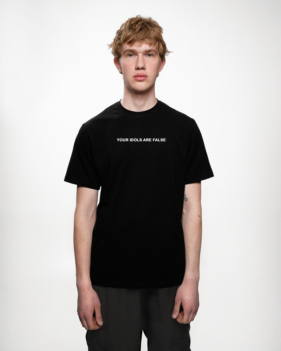 YOUR IDOLS ARE FALES T-Shirt